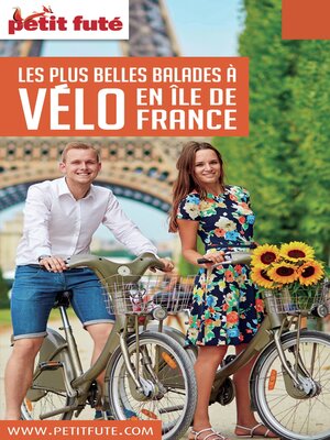 cover image of BALADES À VÉLO ÎLE-DE-FRANCE 2016/2017 Petit Futé